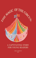 Magic of the Circus