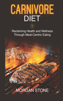 Carnivore Diet