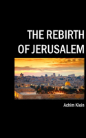 Rebirth of Jerusalem