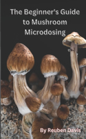 The Beginner's Guide to Mushroom Microdosing