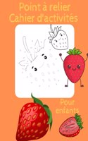 Points à relier cahier d'activités pour enfants: Connectez point par point puis les colorer, livre d'activités et de coloriage pour les petits
