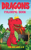 Dragons Coloring Book For Kids Ages 4-8