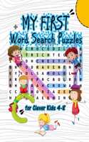 My First Words Search Puzzles For Clever Kids 4-8
