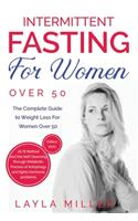 Intermittent Fasting for Women Over 50