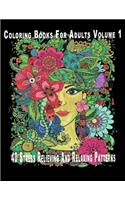Coloring Books For Adults Volume 1