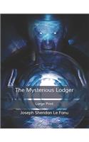 The Mysterious Lodger: Large Print