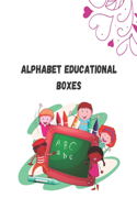 Alphabet educational boxes