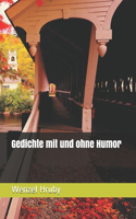 Gedichte mit und ohne Humor