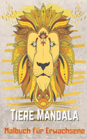 Tiere Mandala Malbuch für Erwachsene