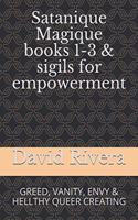 Satanique Magique books 1-3 & sigils for empowerment