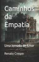 Caminhos da Empatia