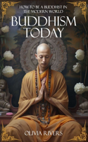 Buddhism Today