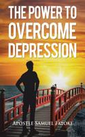 Power to Overcome Depression