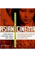 Asian Cinema: A Field Guide: A Field Guide