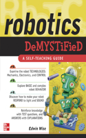 Robotics Demystified: (Demystified)