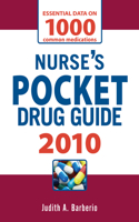 Nurse's Pocket Drug Guide 2010