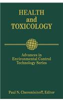 Health and Toxicology