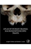 Atlas of Human Cranial Macromorphoscopic Traits