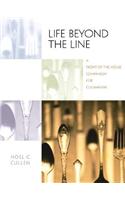 Life Beyond the Line: A Front-Of-The-House Companion for Culinarians