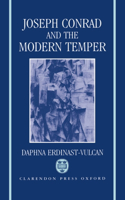 Joseph Conrad and the Modern Temper: (Oxford English Monographs)
