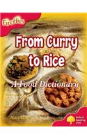 Oxford Reading Tree: Level 4: Fireflies: From Curry to Rice