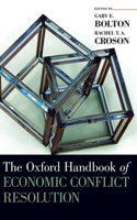 Oxford Handbook of Economic Conflict Resolution