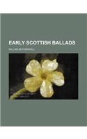 Early Scottish Ballads