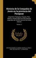 Historia de la Compañía de Jesús en la provincia del Paraguay