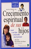 Guia Para El Crecimiento Espiritual de Los Hijos