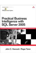 Practical Business Intelligence with SQL Server 2005