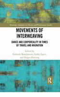 Movements of Interweaving