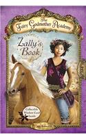 The Fairy Godmother Academy #3: Zally's Book