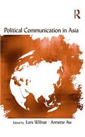 Political Communication in Asia