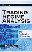 Trading Regime Analysis - the Probability of      Volatility
