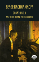 Sonata No. 1 and Other Works for Solo Piano