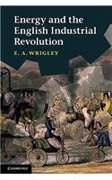 Energy and the English Industrial Revolution