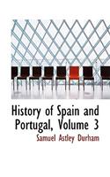 History of Spain and Portugal, Volume 3