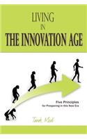 Living in the Innovation Age