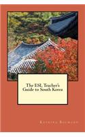 ESL Teacher's Guide to South Korea