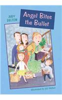 Angel Bites the Bullet