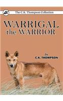 Warrigal the Warrior