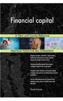 Financial capital A Clear and Concise Reference