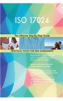 ISO 17024 The Ultimate Step-By-Step Guide