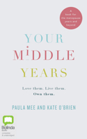 Your Middle Years