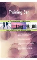 Training Set A Complete Guide - 2020 Edition