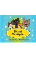 Ella and The Mighties
