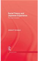 Social Theory and Japanese Experience