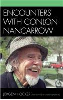 Encounters with Conlon Nancarrow