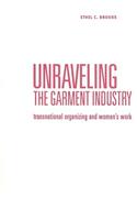 Unraveling the Garment Industry