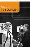 TV Socialism